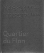 quartier du flon, juin 2010